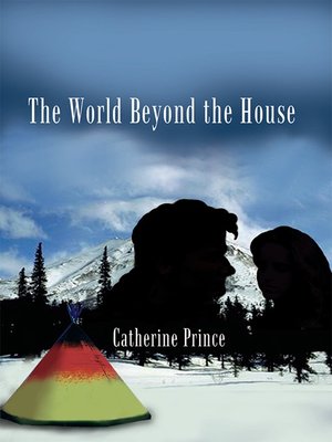 cover image of The World Beyond the House